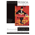 Fernando Pessoa and Co.: Selected Poems