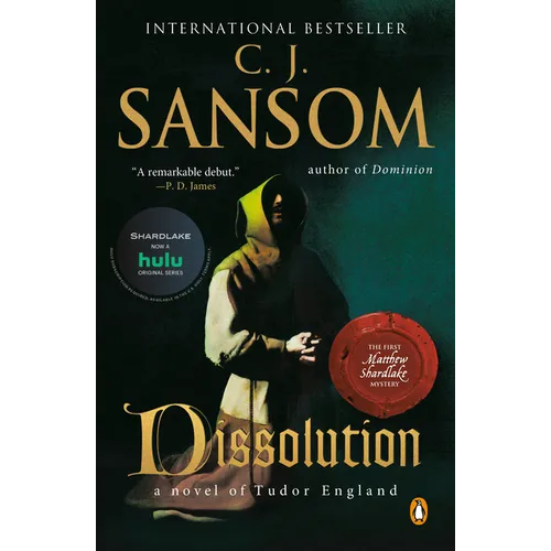 Dissolution: A Matthew Shardlake Tudor Mystery
