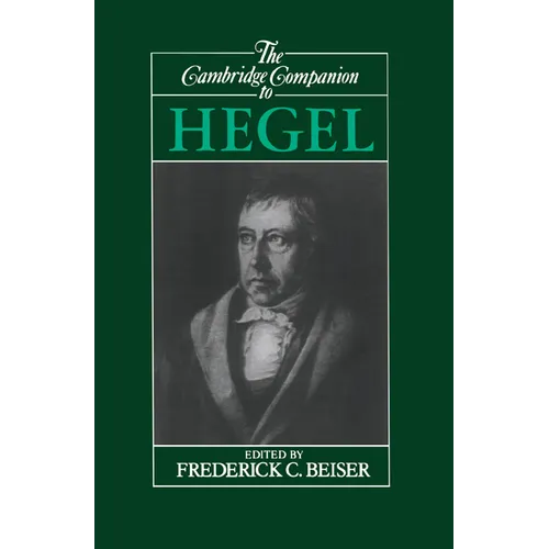 The Cambridge Companion to Hegel
