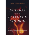 Eulogy for a Faithful Church