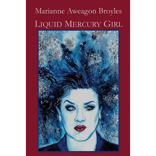 Liquid Mercury Girl