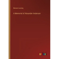A Memorial of Alexander Anderson