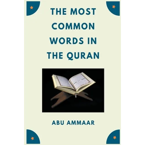 The Most Common Words In The Quran