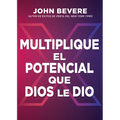 Multiplique el potencial que Dios le dio