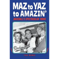 Maz to Yaz to Amazin': Baseball's Spectacular 1960's