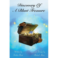 Discovery of a Blunt Treasure