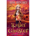 Roller Ghoster: A Paranormal Cozy Mystery Romance