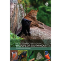 Photographic Field Guide - Wildlife of South India