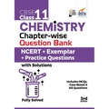 CBSE Class 11 Chemistry Chapter-wise Question Bank - NCERT + Exemplar + Practice Questions with Solutions - 3rd Edition