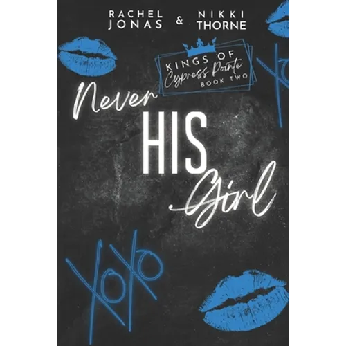 Never His Girl: Dark High School Bully romance