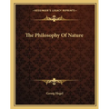 The Philosophy Of Nature