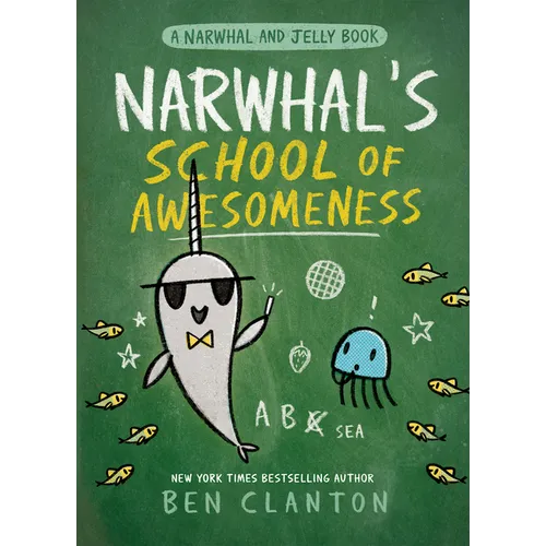 Narwhal's School of Awesomeness