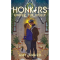 Honkers Under the Holly