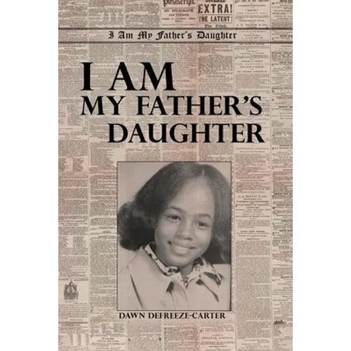 I Am My Father's Daughter