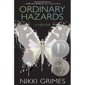 Ordinary Hazards: A Memoir