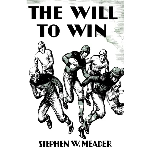 The Will to Win and Other Stories