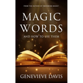 Magic Words and How to Use Them