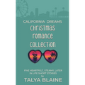 California Dreams Christmas Romance Collection: Five heartfelt, steamy later-in-life short stories