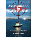 Assassination In Galveston