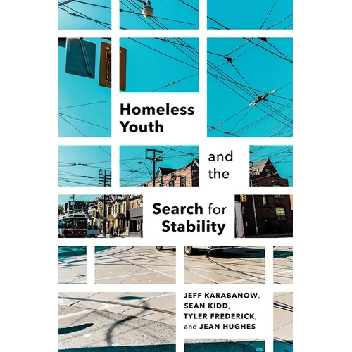 Homeless Youth and the Search for Stability