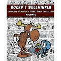 Rocky and Bullwinkle: The Complete Comic Strip Collection Volume 2 (1964-1965)