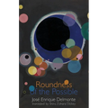 Roundness of the Possible