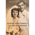 Sonny and Teresa: A Love Story Across Generations
