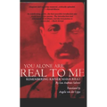 You Alone Are Real to Me: Remembering Rainer Maria Rilke