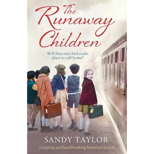 The Runaway Children: Gripping and heartbreaking historical fiction