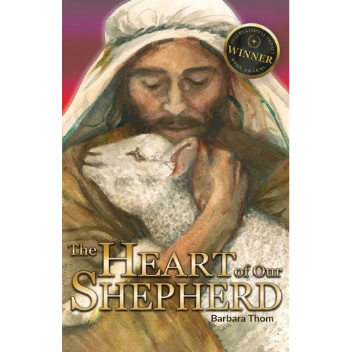 The Heart of our Shepherd