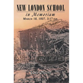 New London School: In Memoriam, March 18, 1937, 3:17 P.M.