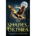 The Shades of Orthea
