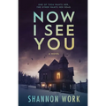 Now I See You