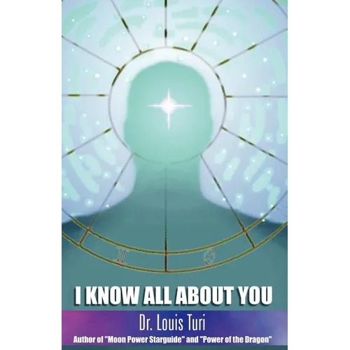I Know All about You: The True Power of Astropsychology