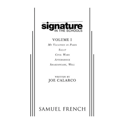 Signature in the Schools, Volume I