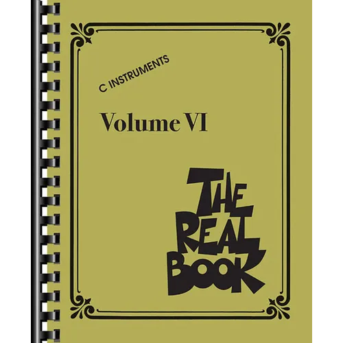The Real Book - Volume VI: C Instruments