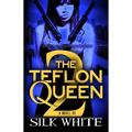 The Teflon Queen PT 2
