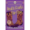 Death Cracks The Case: A clean, cozy mystery with a pie-baking, horse-riding amateur woman sleuth.