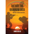 The Day the Rainbow Died: The 90's and Beyond