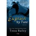 Exposed by Fate
