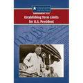 Amendment XXII: Establishing Term Limits for the U.S. President