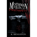 MOTHMAN Proudly Presents: A Circus Horror Novel