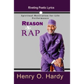 Reason -N- Rap: Spiritual Motivation for Life Performance