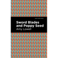 Sword Blades and Poppy Seed