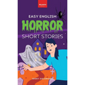 Easy English Horror Short Stories: 9 Spooky Tales for A2-B1 Learners: Master English Vocabulary and Reading Comprehension with Thrilling Stories, Glos