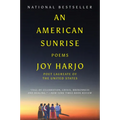 An American Sunrise: Poems