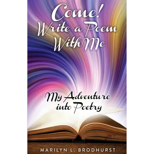 Come! Write a Poem with Me