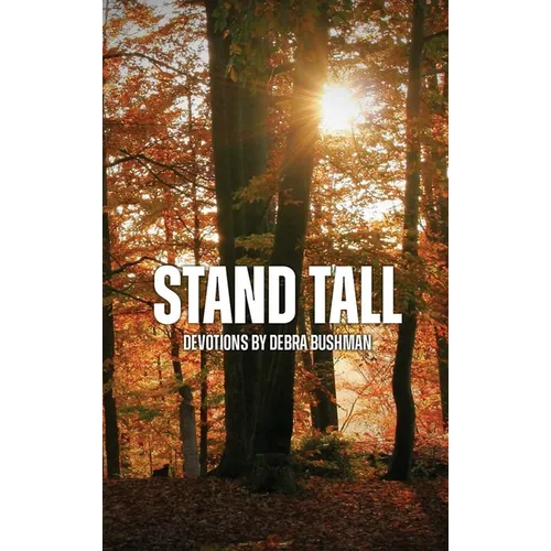 Stand Tall: Devotions