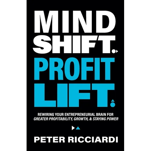 Mind Shift. Profit Lift.