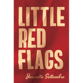 Little Red Flags